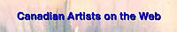 Canadian Artists on the Web